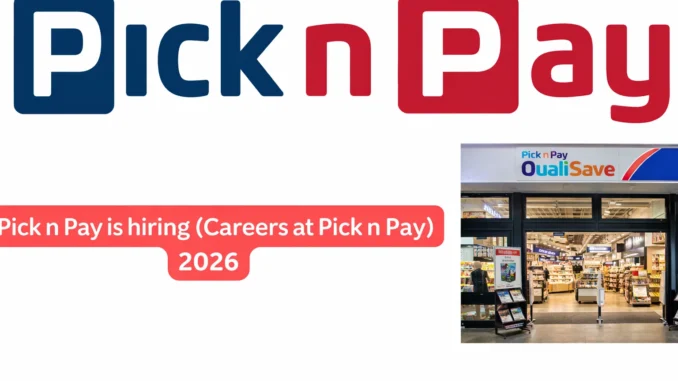 pick n pay careers hiring